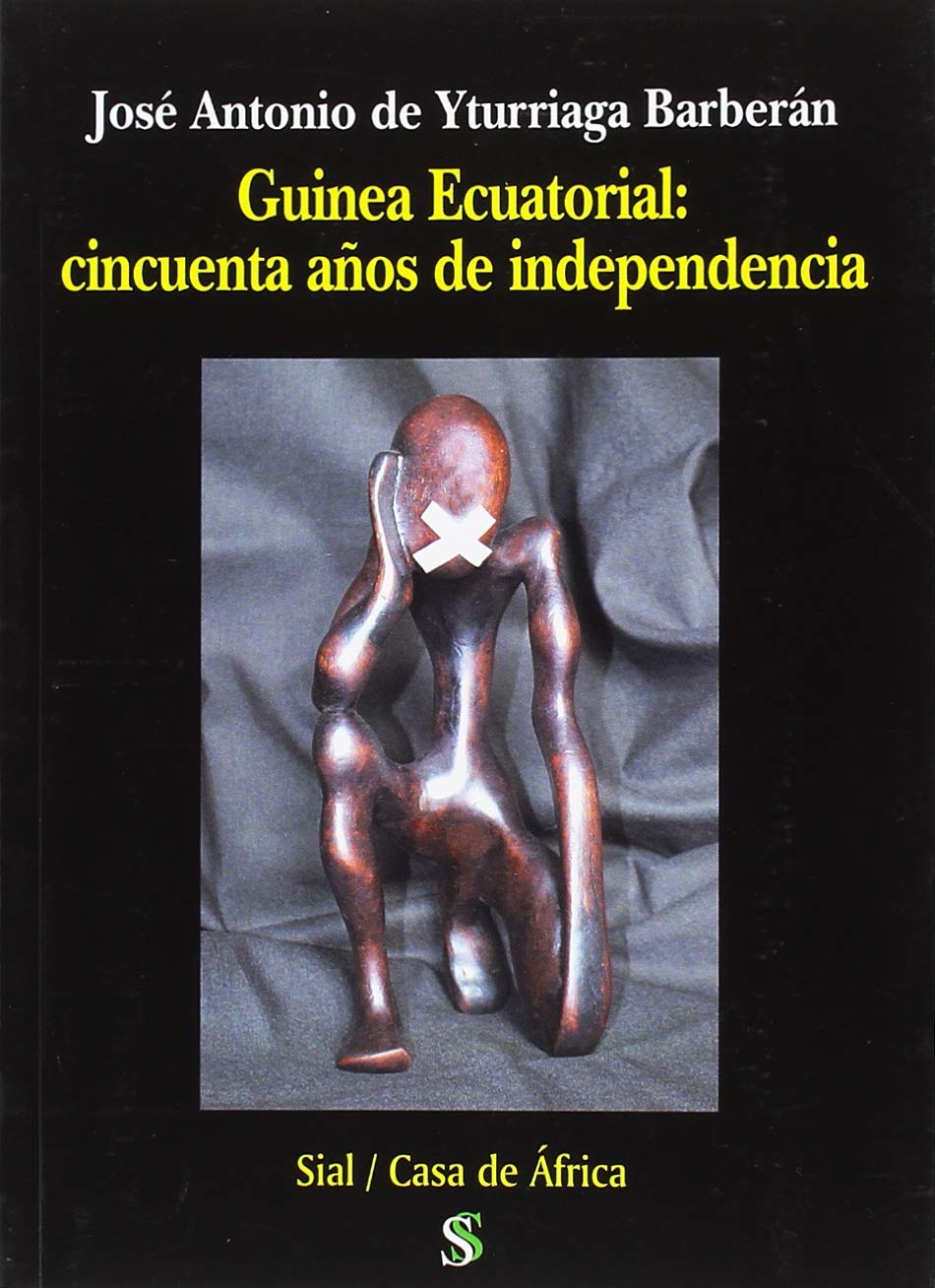 Guinea Ecuatorial: 50 años de su independencia (Perfect Paperback)
