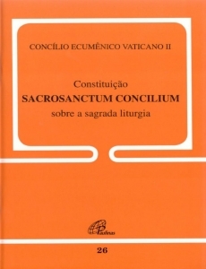 Constituição Sacrosanctum Concilium sobre a sagrada liturgia