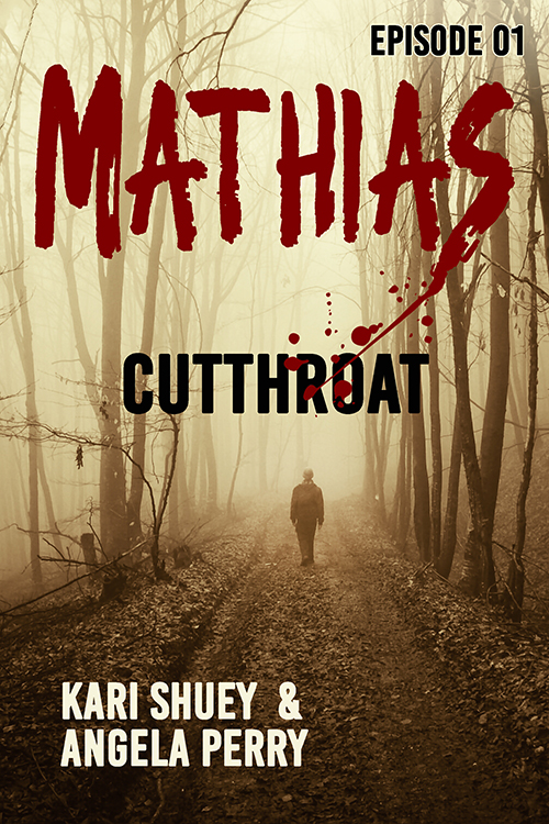 Mathias: Cutthroat