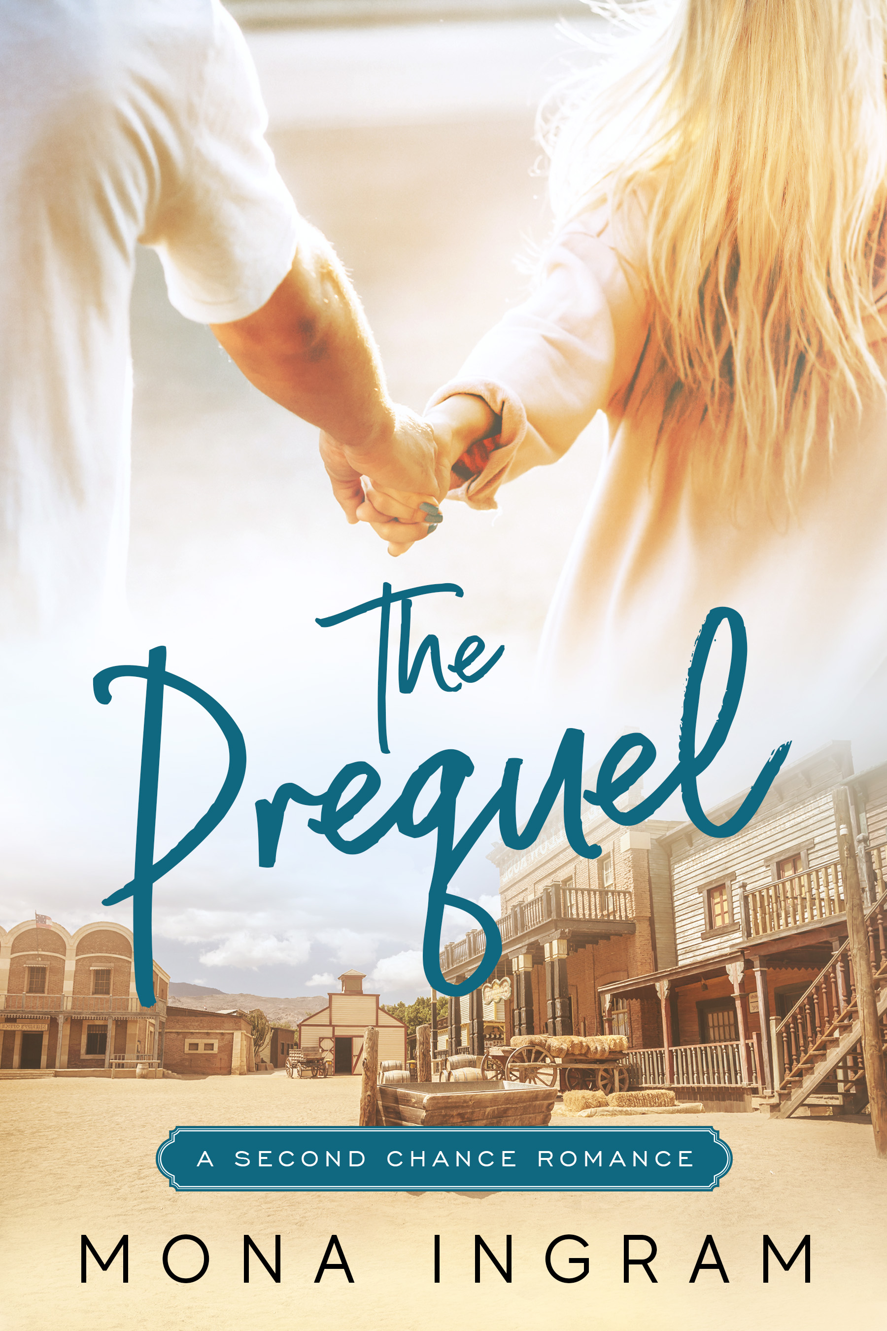 The Prequel (Second Chance Romances)