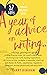 52 Letters: A year of advice on writing, editing, getting an agent, writing from the heart...