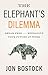 The Elephant's Dilemma: Break Free and Reimagine Your Future at Work