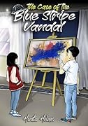 The Case of the Blue Stripe Vandal