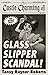 Glass Slipper Scandal by Tansy Rayner Roberts