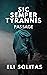 Sic Semper Tyrannis Book One: Passage