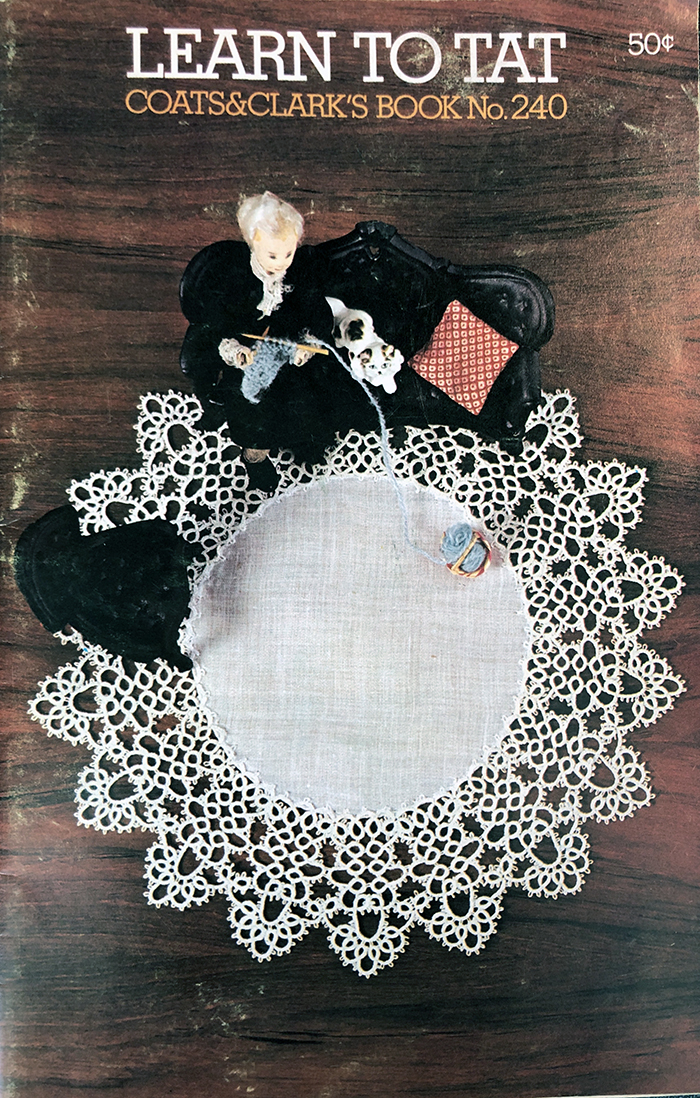 Learn to Tat, Coats & Clark's Book No.240 (Paperback)