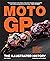 MotoGP: The Illustrated His...