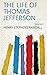 The Life of Thomas Jefferson Volume 2