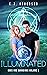 Illuminated by C.J.   Anderson