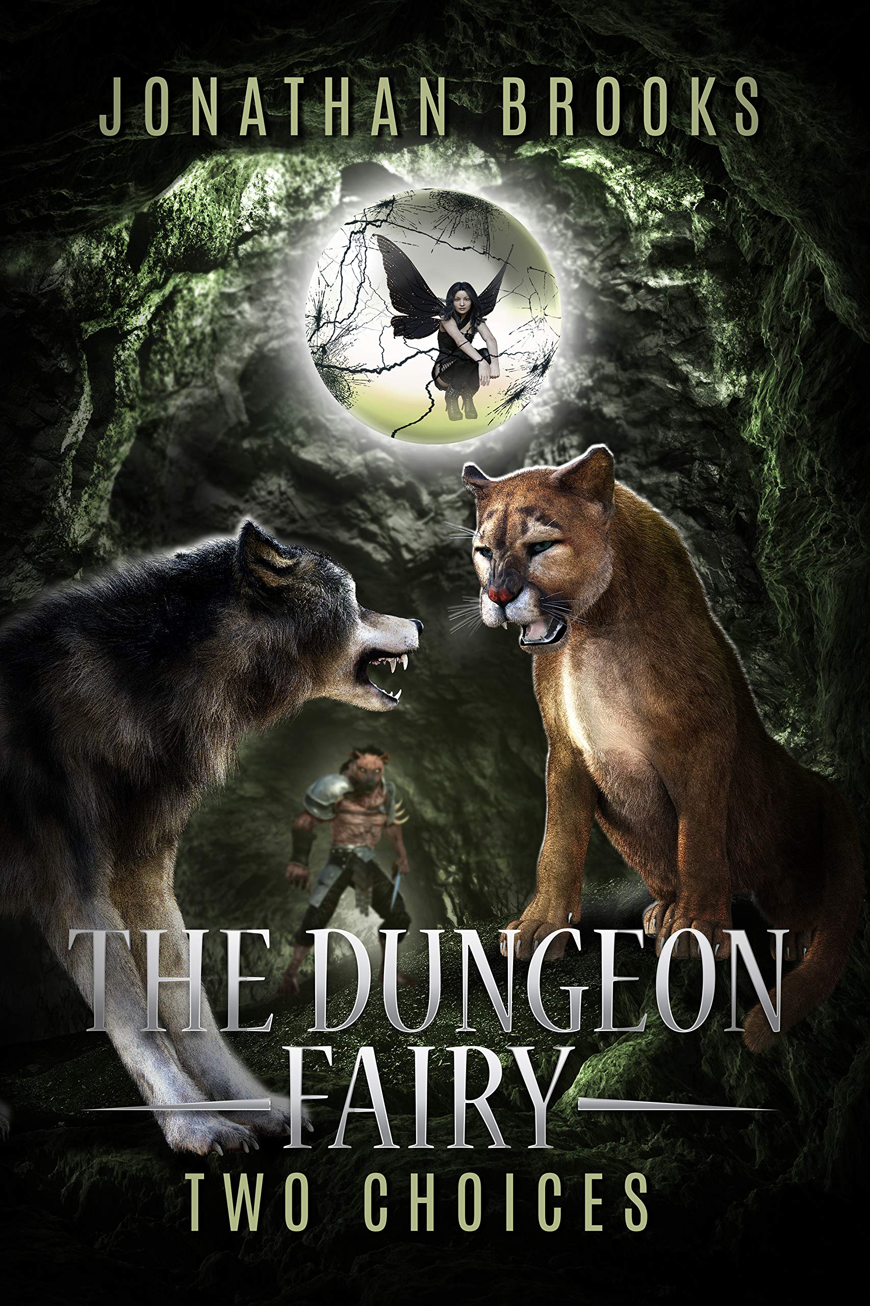 Two Choices (The Hapless Dungeon Fairy #2)