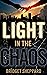 Light in the Chaos (Chaos, #1)