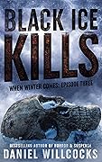 Black Ice Kills