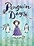 Penguin Days (Slug Days #2)
