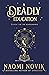 A Deadly Education (The Sch...
