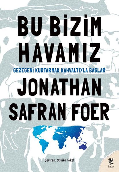 Bu Bizim Havamız: Gezegeni Kurtarmak Kahvaltıyla Başlar