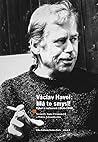 Václav Havel: Má ...