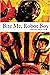 Bite Me, Robot Boy