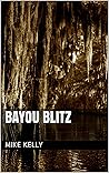 Bayou Blitz (Tom Powers Book 1)