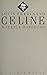 Louis-Ferdinand Céline (French Edition)