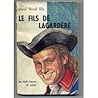 Le Fils de Lagardère Le Fils de Lagardère