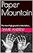 Paper Mountain: The moral h...