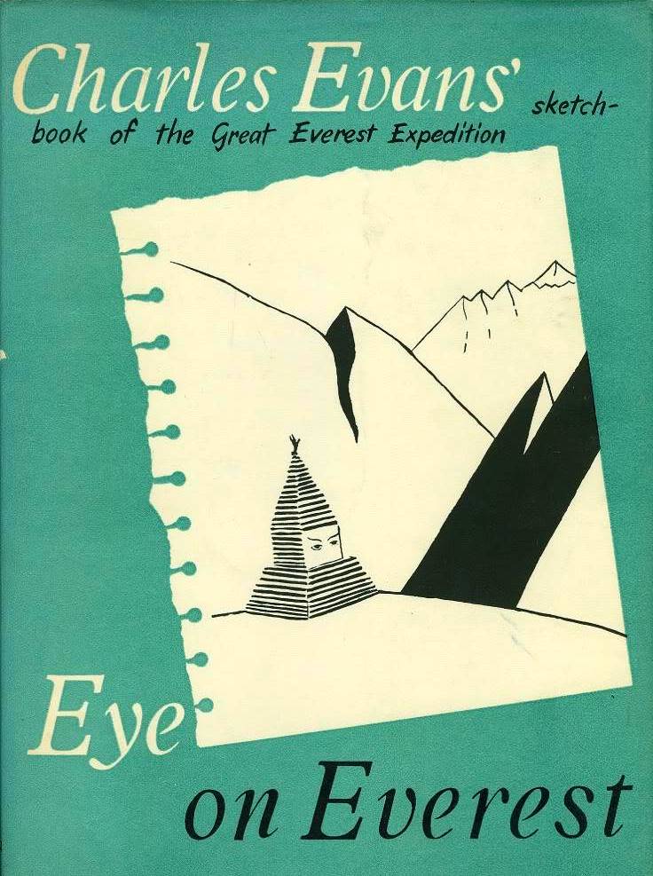 Eye on Everest: A Sketch book from the Great Everest Expedition