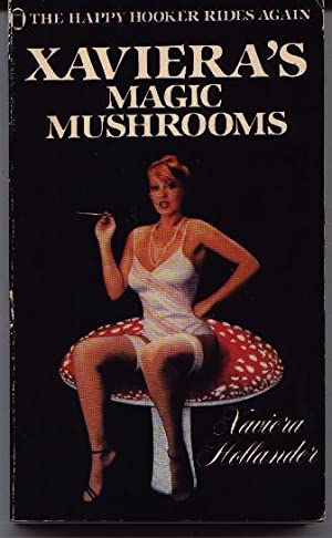 Xaviera's magic mushrooms (Mass Market Paperback)