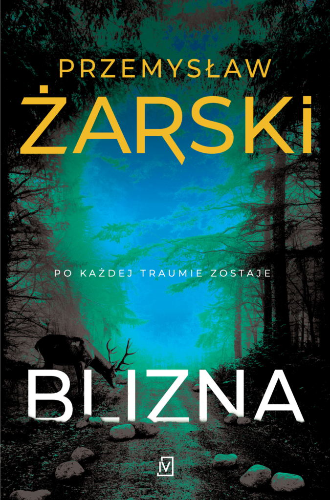 Blizna (Robert Kreft, #2)