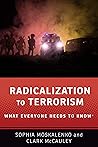 Radicalization to Terrorism: What Everyone Needs to Know®