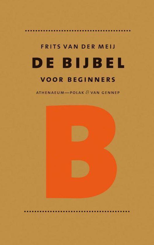 De Bijbel voor beginners (Paperback)