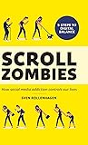 Scroll Zombies: How Social Media Addiction Rules Our Lives