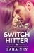 Switch Hitter (Jock Hard, #...
