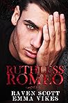 Ruthless Romeo