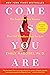 Come As You Are by Emily Nagoski