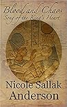 Blood and Chaos by Nicole Sallak Anderson