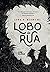 Lobo de Rua (A Galeria Creta, #0.5)
