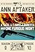 A Taco, A T-Bird, A Beretta and One Furious Night by Ann Aptaker