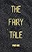 The Fairy Tale by Axone Junior