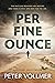 Per Fine Ounce: based on the revered South African author, Geoffrey Jenkins' 'lost' James Bond continuation novel manuscript