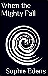 When the Mighty Fall
