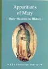 Apparitions of Mary by Donal Anthony Foley