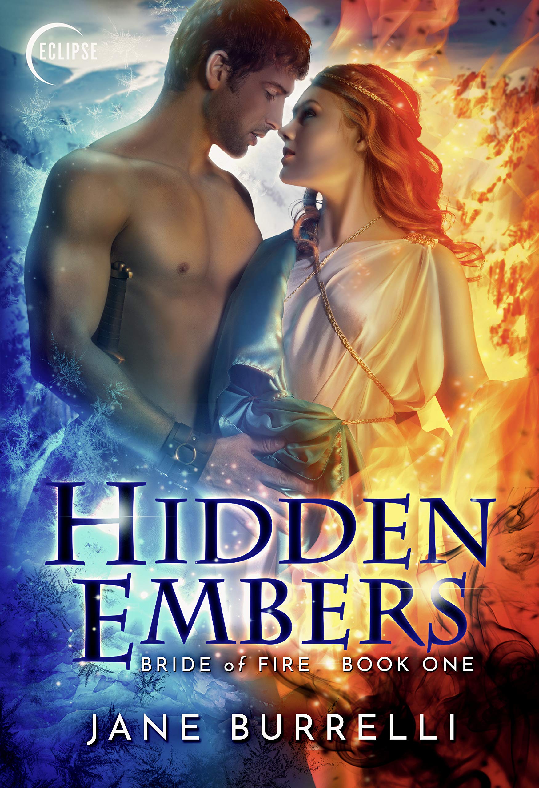 Hidden Embers (Bride of Fire Book 1)