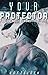 Your Protector (Rytarian Ma...