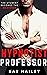 Hypnotist Professor (an Ero...