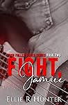 Fight, Jamiee