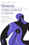 Como manter a calma