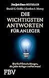 Die wichtigsten Antworten für Anleger: Die fünf Entscheidungen, die jeder Anleger treffen muss! (German Edition)