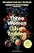 Three Women