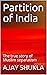 Partition of India: The true story of Muslim separatism