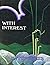 With Interest
